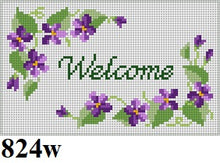  Violets, "Welcome", Sign - 13 mesh